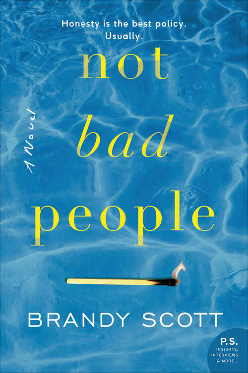 Book cover of Not Bad People: A Novel