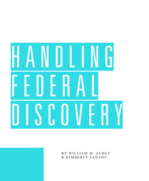 Book cover of Handling Federal Discovery