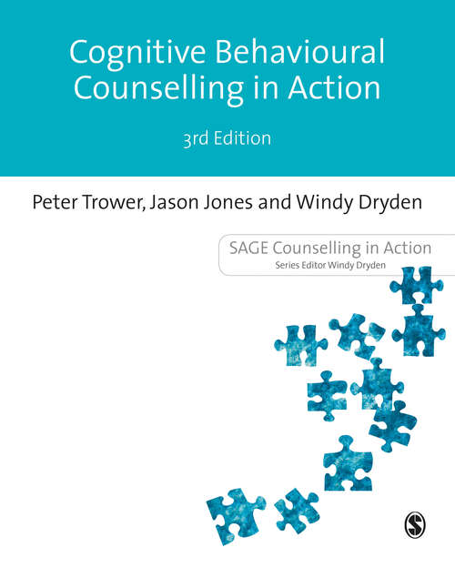 Book cover of Cognitive Behavioural Counselling in Action (Third Edition) (Counselling in Action)