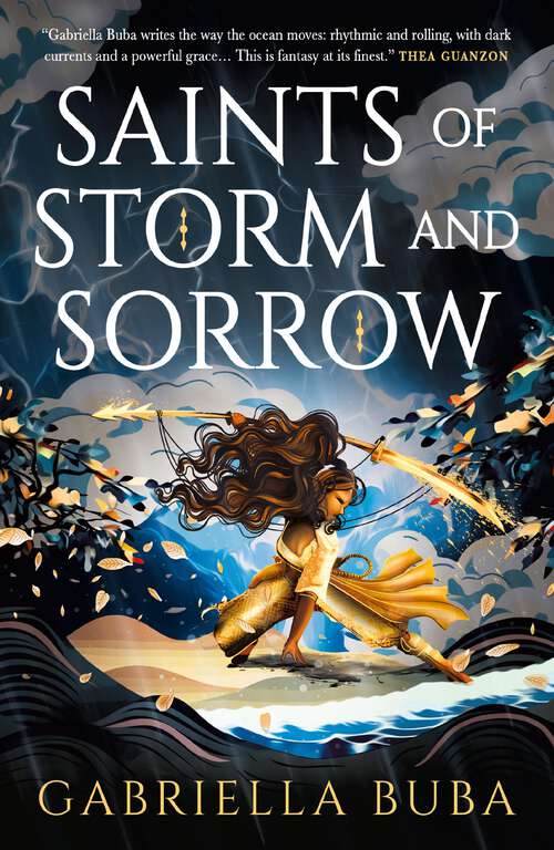 Book cover of Saints of Storm and Sorrow: The Stormbringer Saga (The Stormbringer Saga)