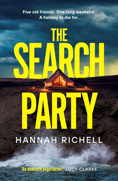 Book cover of The Search Party: the most gripping and unputdownable crime thriller of 2024