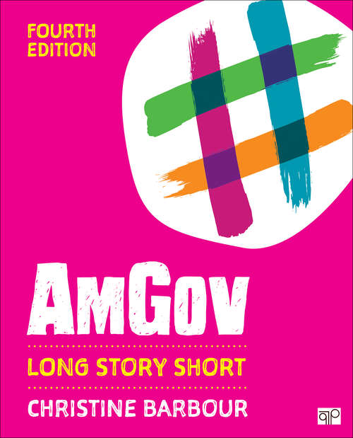 Book cover of AmGov: Long Story Short (Fourth Edition)