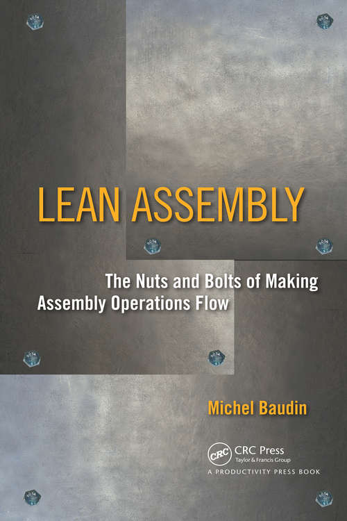 Book cover of Lean Assembly: The Nuts and Bolts of Making Assembly Operations Flow