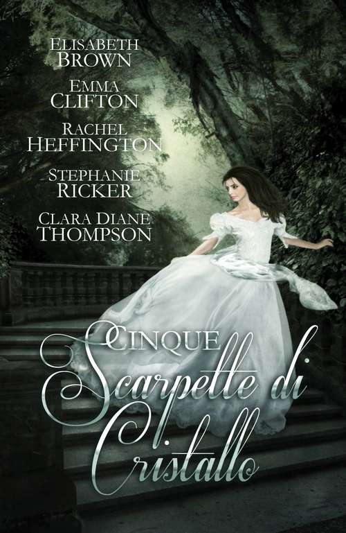Book cover of Cinque Scarpette di Cristallo