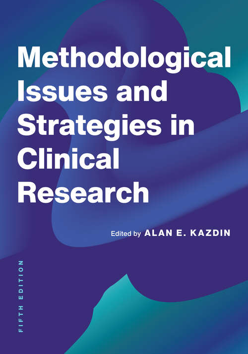 Book cover of Methodological Issues and Strategies in Clinical Research (Fifth)