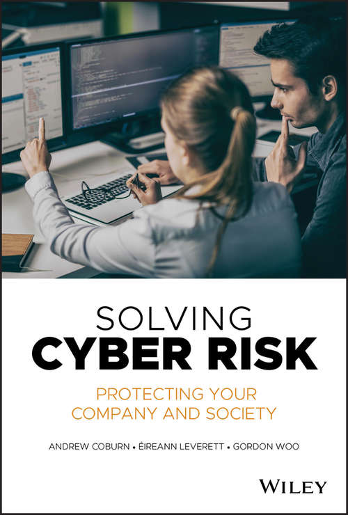 Book cover of Solving Cyber Risk: Protecting Your Company and Society