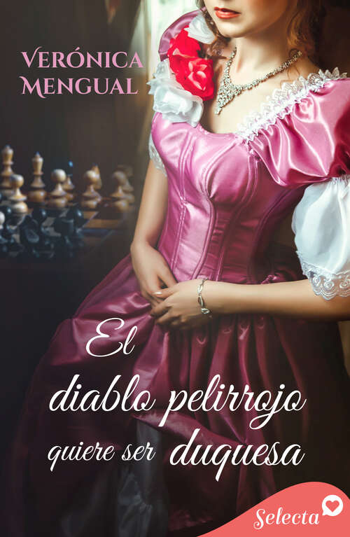Book cover of El diablo pelirrojo quiere ser duquesa