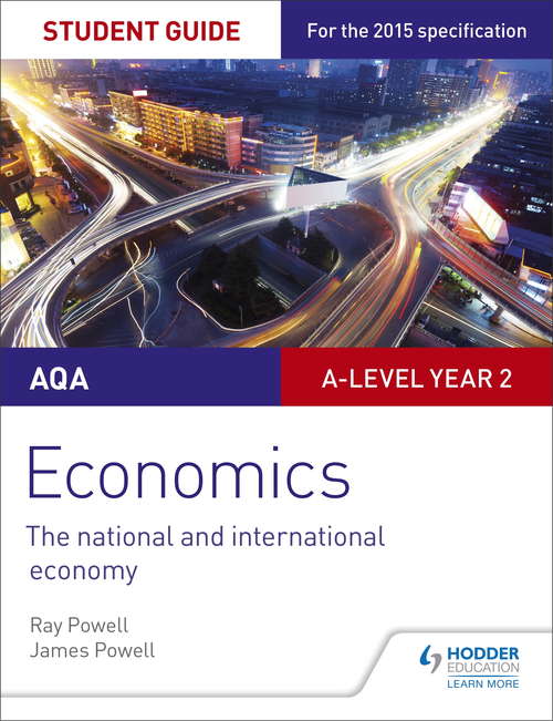 Book cover of AQA A-level Economics Student Guide 4: The national and international economy