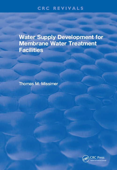 Book cover of Water Supply Development for Membrane Water Treatment Facilities