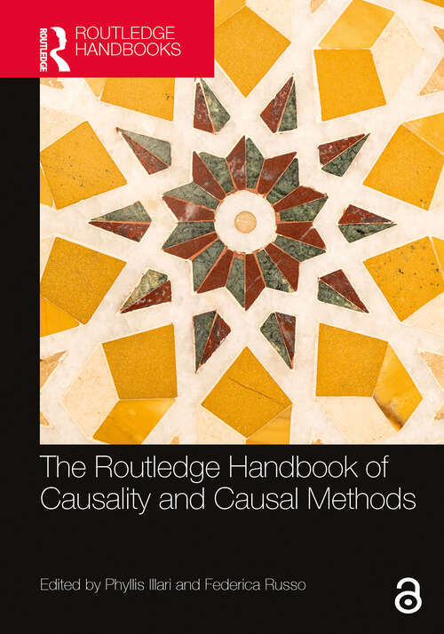 Book cover of The Routledge Handbook of Causality and Causal Methods (1) (Routledge Handbooks in Philosophy)