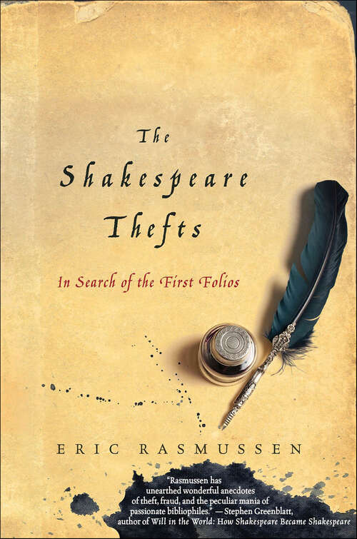 Book cover of The Shakespeare Thefts: In Search of the First Folios