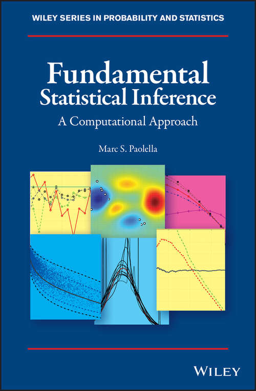 Book cover of Fundamental Statistical Inference: A Computational Approach (Wiley Series in Probability and Statistics)