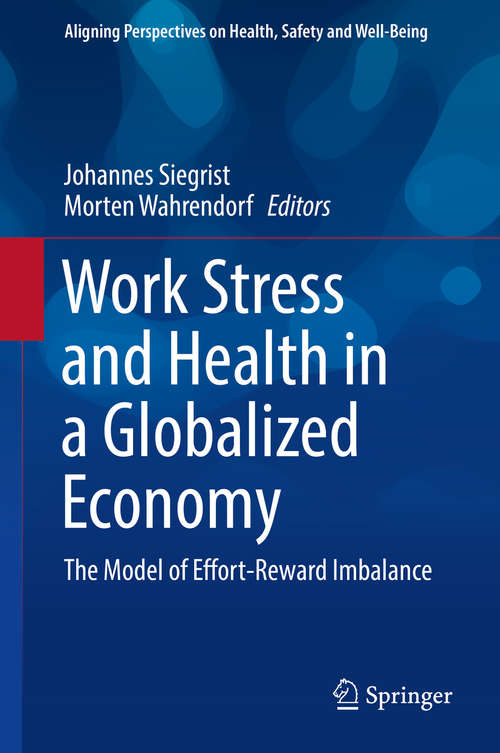 Book cover of Work Stress and Health in a Globalized Economy