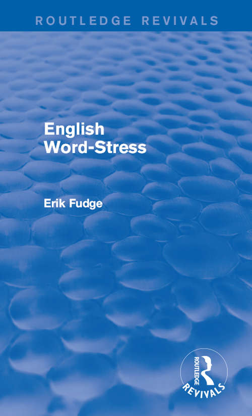 Book cover of English Word-Stress (Routledge Revivals)