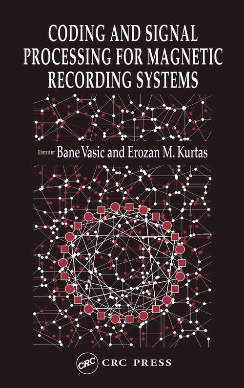 Book cover of Coding and Signal Processing for Magnetic Recording Systems (1) (Computer Engineering Series)