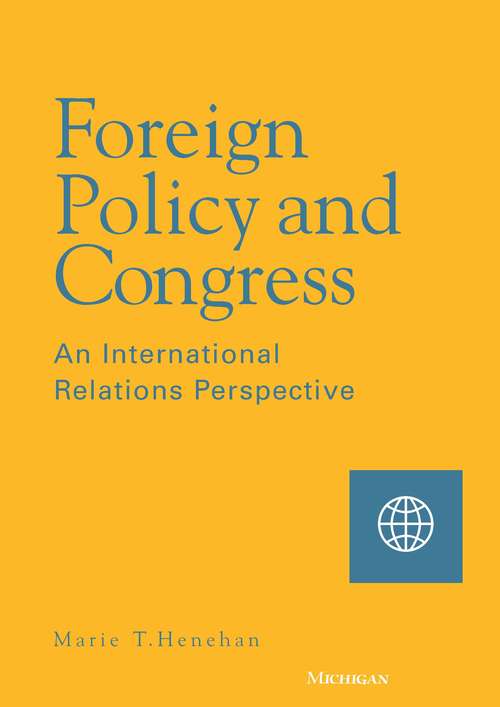 Book cover of Foreign Policy and Congress