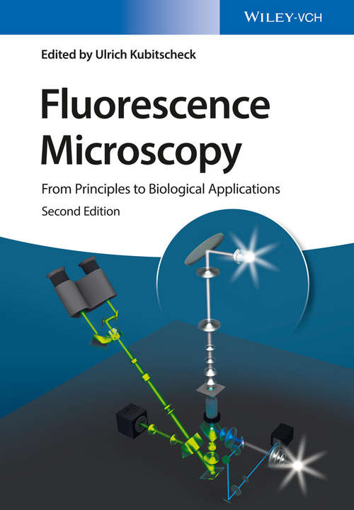 Book cover of Fluorescence Microscopy: From Principles to Biological Applications