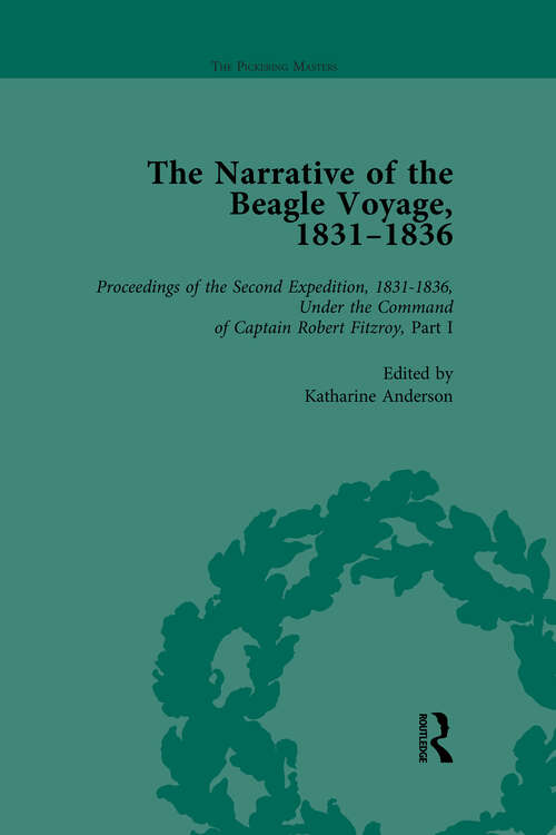 Book cover of The Narrative of the Beagle Voyage, 1831-1836 Vol 3