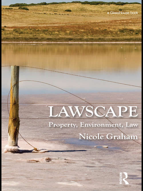 Book cover of Lawscape: Property, Environment, Law