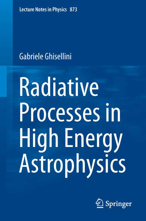 Book cover of Radiative Processes in High Energy Astrophysics