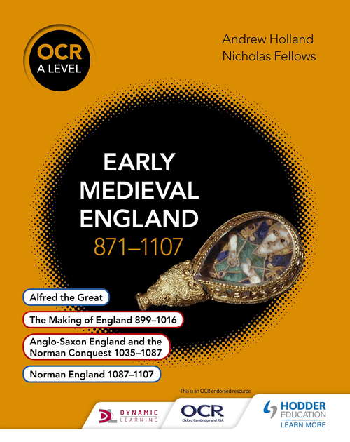 Book cover of OCR A Level History: Early Medieval England 871- 1107