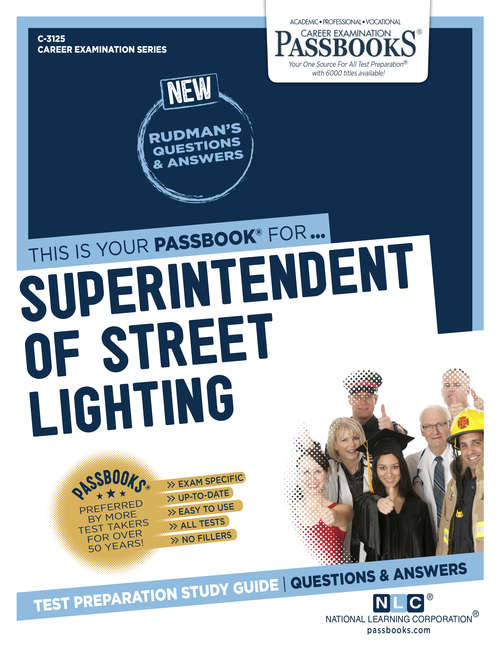 Book cover of Superintendent of Street Lighting: Passbooks Study Guide (Career Examination Series)