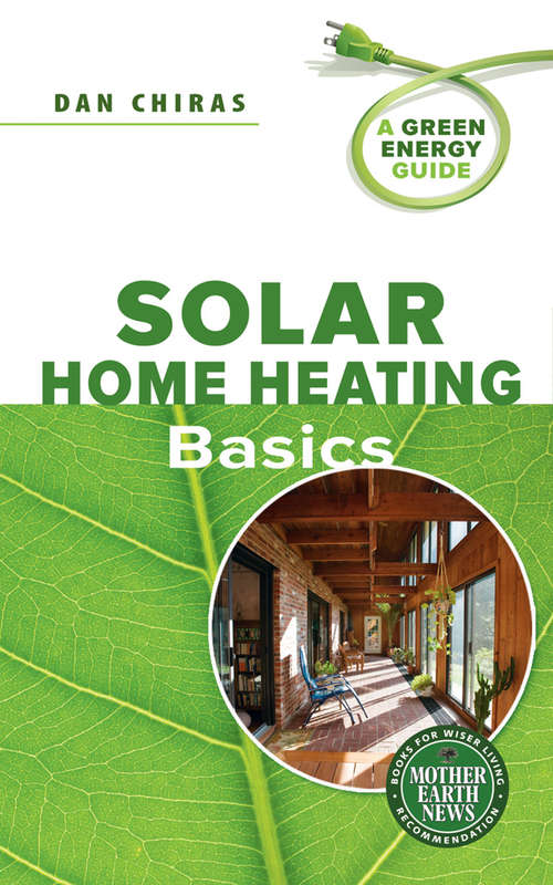 Book cover of Solar Home Heating Basics