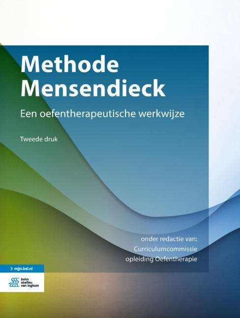 Book cover of Methode Mensendieck: Een oefentherapeutische werkwijze (2nd ed. 2018)