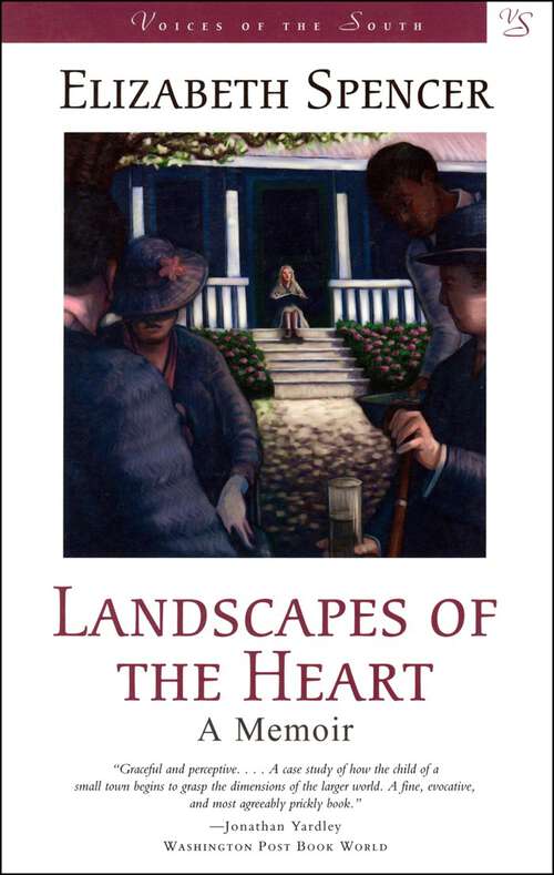 Book cover of Landscapes of the Heart: A Memoir (Voices of the South)