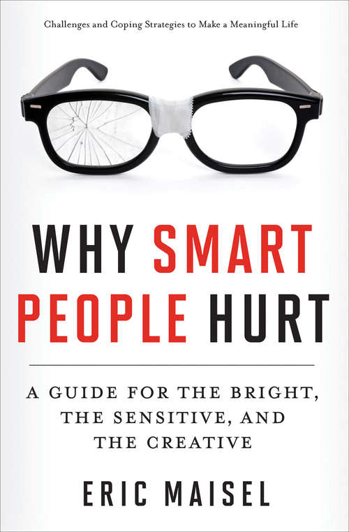 Book cover of Why Smart People Hurt: A Guide for the Bright, the Sensitive, and the Creative