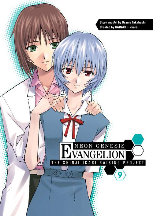 Book cover of Neon Genesis Evangelion: The Shinji Ikari Raising Project Volume 9 (Neon Genesis Evangelion: The Shinji Ikari Raising Project #9)