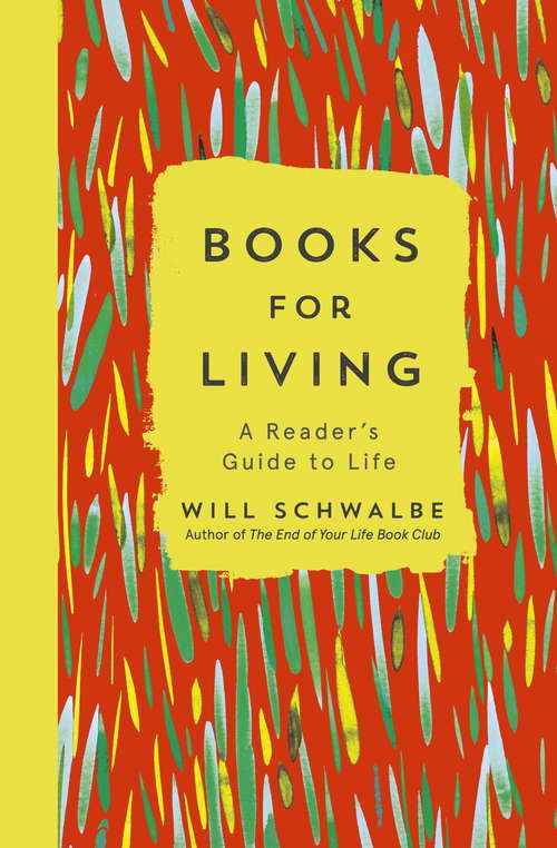 Book cover of Books for Living: a reader's guide to life