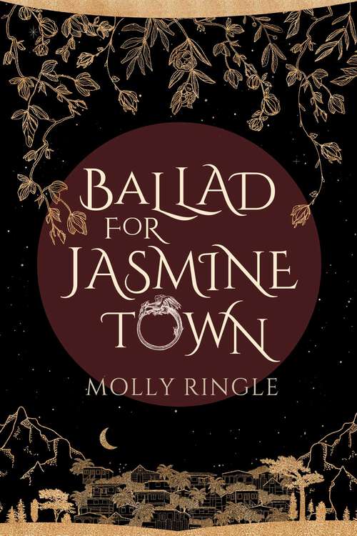 Book cover of Ballad for Jasmine Town (Eidolonia #2)