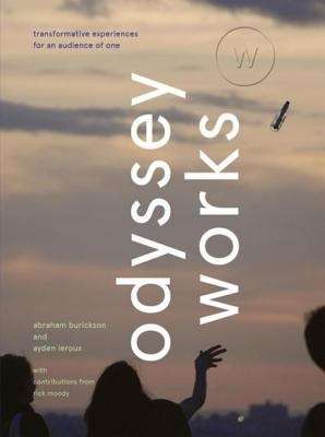 Book cover of Odyssey Works: Transformative Experiences for an Audience of One