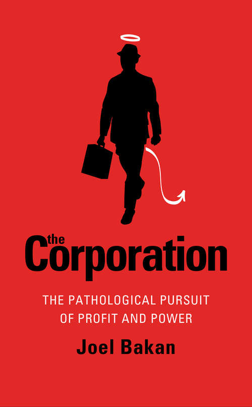 Book cover of Corporation: The Pathological Pursuit of Profit and Power (Collection Revue Commerce)