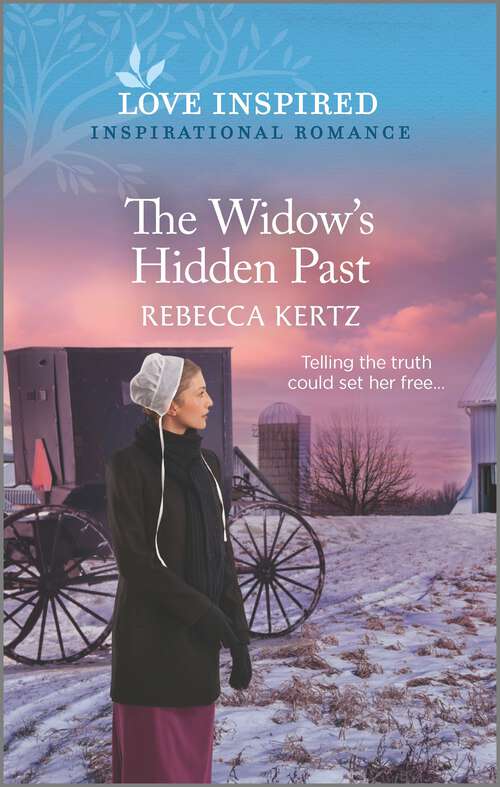 Book cover of The Widow's Hidden Past: An Uplifting Inspirational Romance (Original)