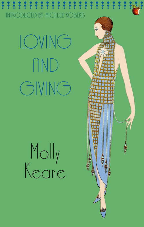 Book cover of Loving And Giving (Virago Modern Classics #223)