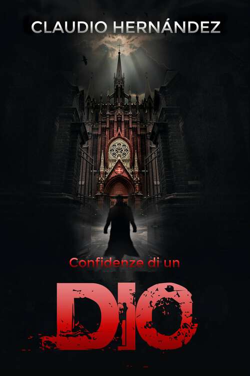 Book cover of Confidenze di un Dio