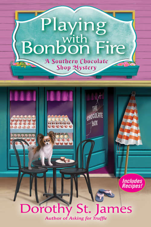 Book cover of Playing With Bonbon Fire (A Southern Chocolate Shop Mystery #2)