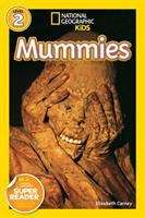 Book cover of Mummies (National Geographic Kids Readers: Level 2)