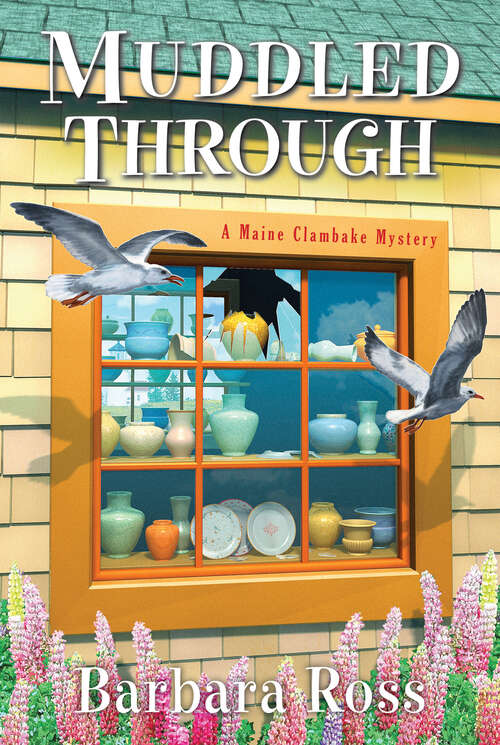 Book cover of Muddled Through (A Maine Clambake Mystery #10)
