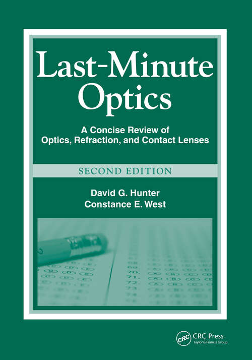 Book cover of Last-Minute Optics: A Concise Review of Optics, Refraction, and Contact Lenses
