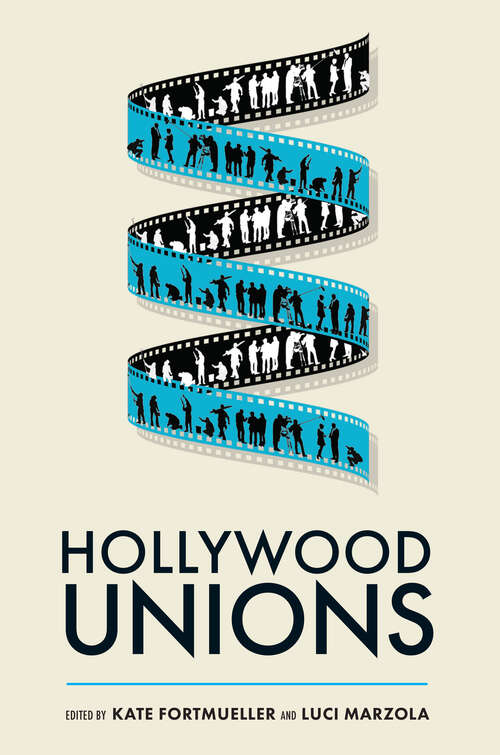 Book cover of Hollywood Unions