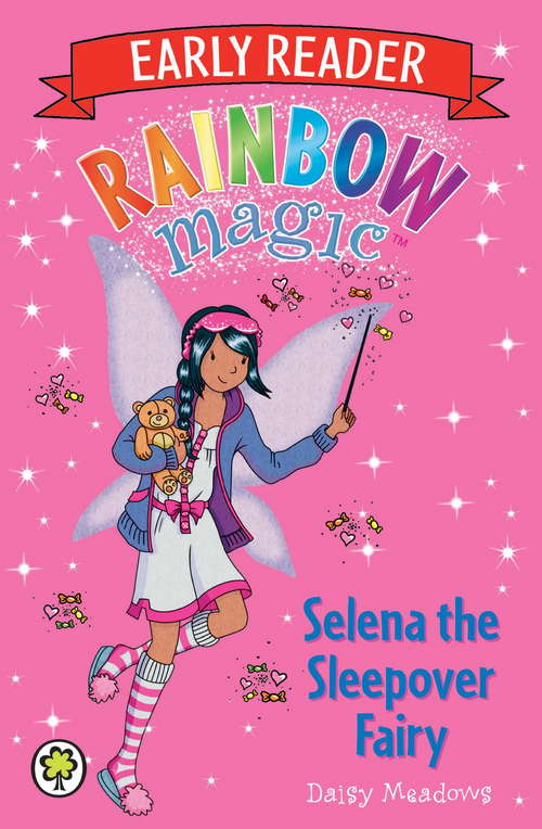 Book cover of Selena the Sleepover Fairy (Rainbow Magic Early Reader #8)