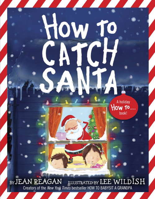 Book cover of How to Catch Santa (How To Series)