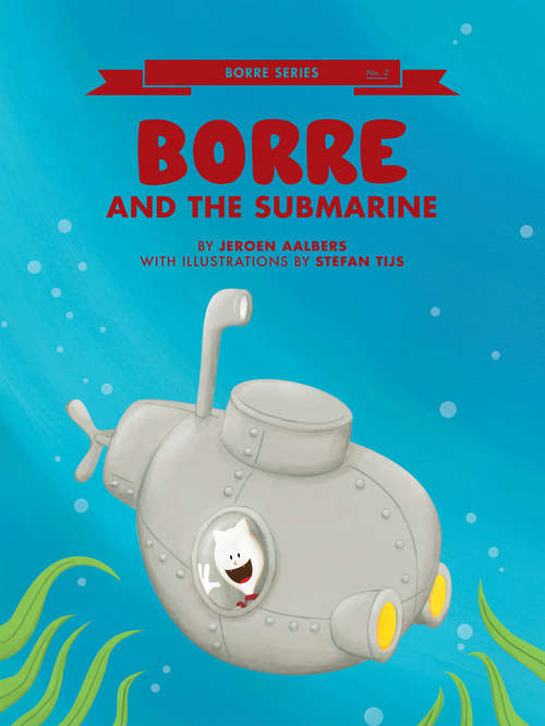 Book cover of Borre and the Submarine