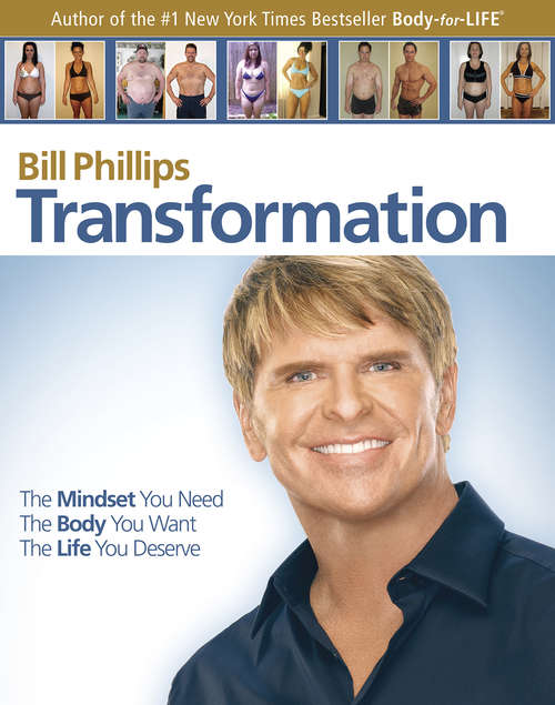 Book cover of Transformation: The Mindset You Need The Body You Want The Life You Deserve