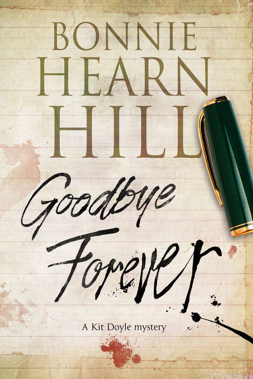 Book cover of Goodbye Forever: A Woman-in-jeopardy Thriller (The Kit Doyle Mysteries #2)
