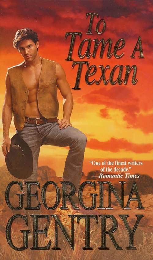 Book cover of To Tame A Texan (Panorama of the Old West #22)