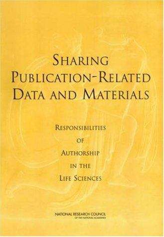 Book cover of Sharing Publication-related Data And Materials: Responsibilities Of Authorship In The Life Sciences